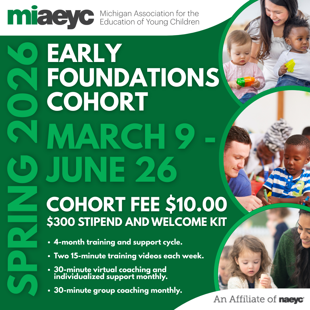 Register Today! Are you new to Early Childhood Education or in a new role? The Spring 2026 Early Foundations Cohort begins Monday, March 9, 2026, and runs through Friday, June 26, 2026. This 4-month virtual training and coaching program is designed to support new staff and staff in new positions by building the immediate skills needed to be successful in the classroom. Who’s eligible? • New to the early childhood field or new to your role. • Have not completed a CDA or degree in early childhood education. What’s included: • $300 Stipend and Welcome Kit • 4-month training and support cycle. • Two 15-minute training videos each week. • 30-minute virtual individualized coaching (monthly). • 30-minute group coaching session (monthly). • Fully virtual and flexible to fit your schedule. Register today at the following link: https://lnkd.in/gBufXw4G Questions or want to learn more? Contact Program Facilitator Michelle Daniels at mdaniels@miaeyc.org. This is a great opportunity to build confidence, skills, and support as you grow in your early childhood career.