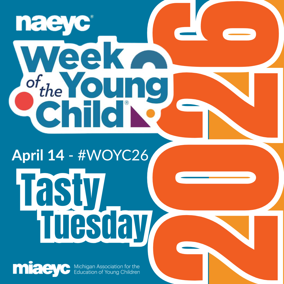 2026 Week of the Young Child Tasty Tuesday
